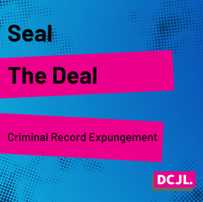 cover image with text: Seal The Deal, criminal record expungement