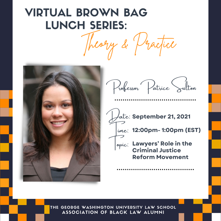 Image of Patrice Sulton with the title Virtual Brown Bag Lunch Series: Theory and Practice