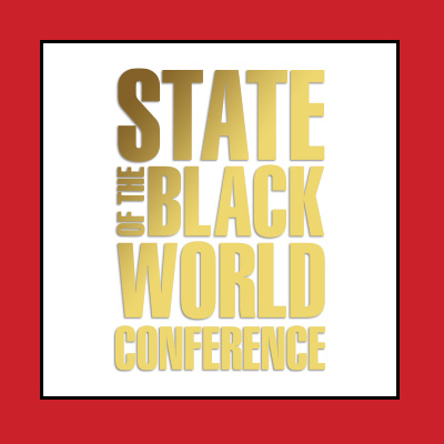 State of the Black World Conference